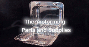 Thermoforming Parts and Supplies